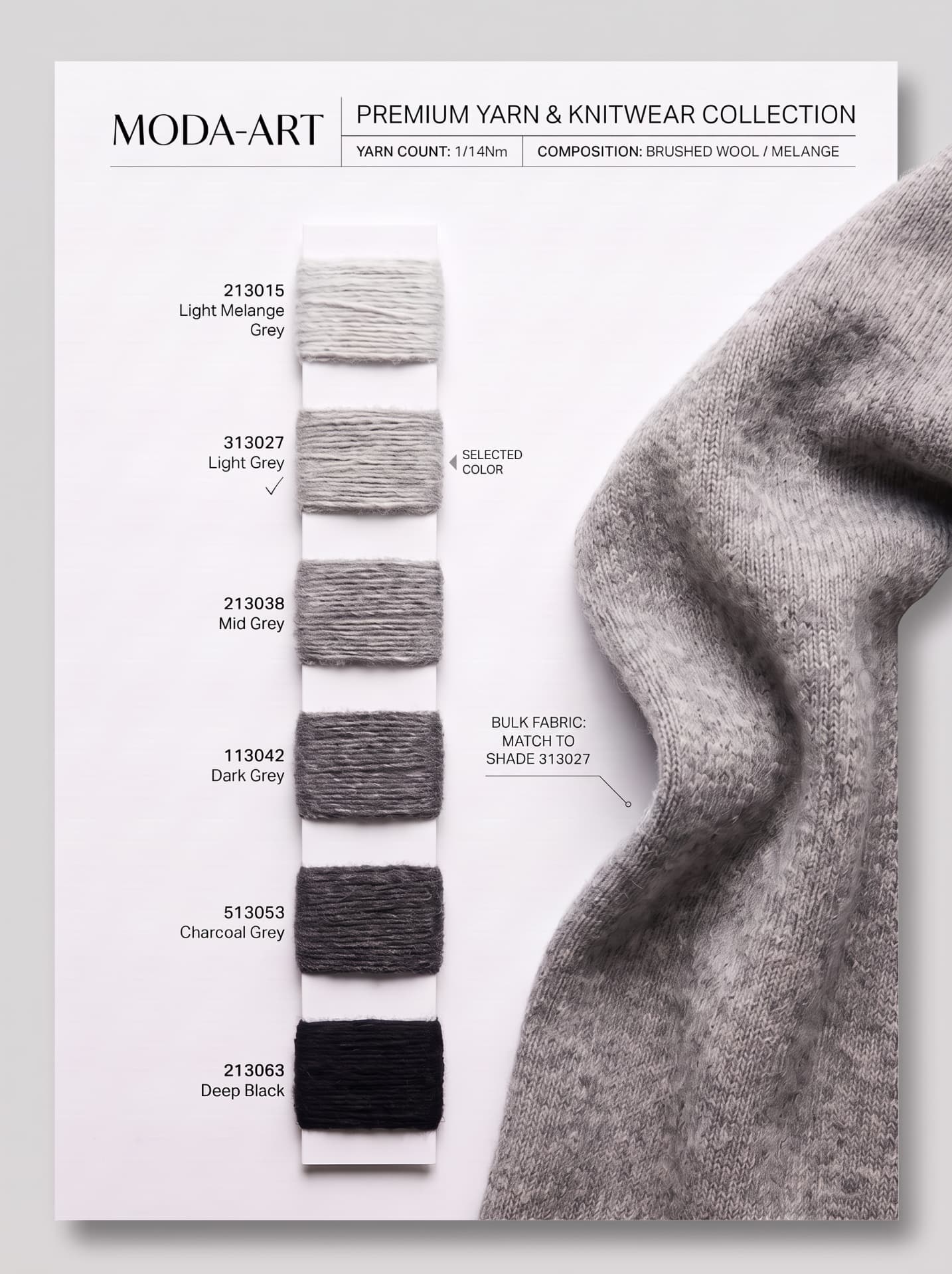 MODA-ART premium yarn & knitwear collection board: six wound yarn swatches from light melange grey to deep black with reference numbers, the selected shade 313027 checked, and a length of brushed grey knitted fabric annotated to match that shade